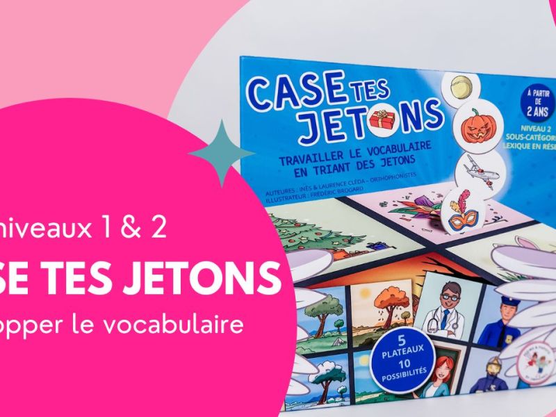 Case tes jetons 1 & 2 – plume&papote